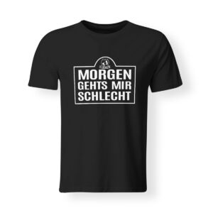 T-Shirt DJ Attila Morgen gehts mir schlecht